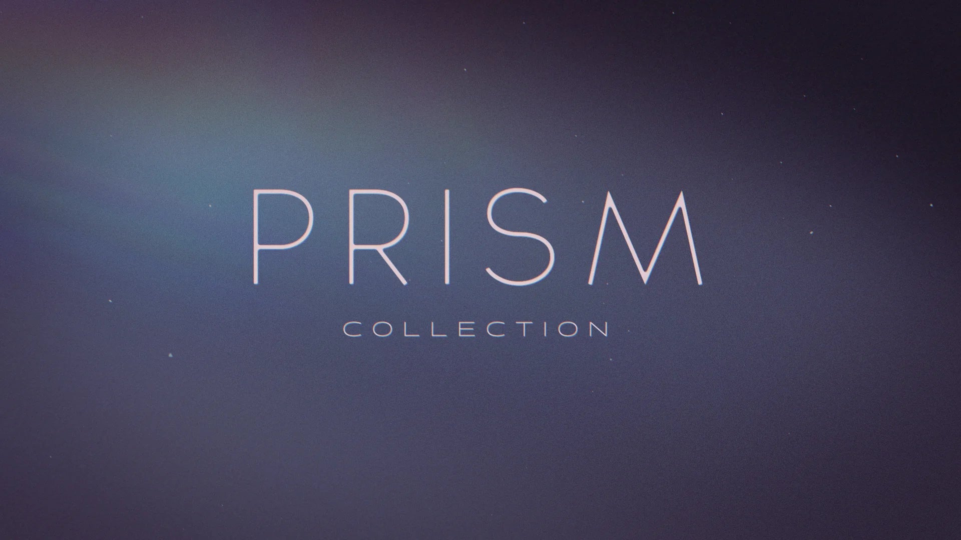 Prism : Collection
